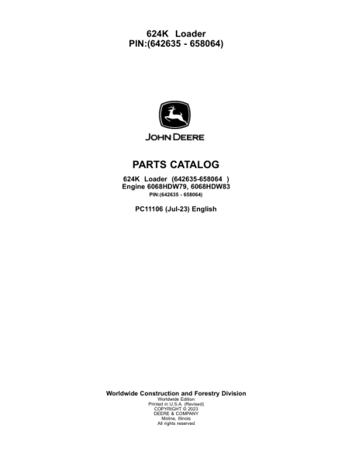 John Deere 624K Loaders (SN 642635 - 658064-) Parts Catalog Manual - PC11106