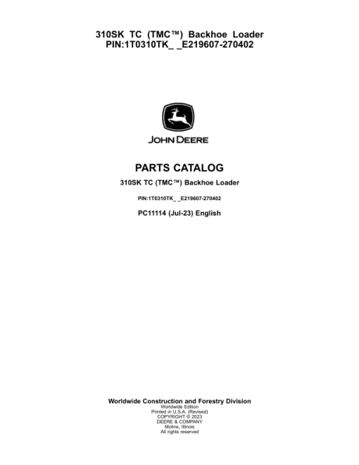 John Deere 310SK TC TMC Backhoes (SN E219607-270402) Parts Catalog Manual - PC11114