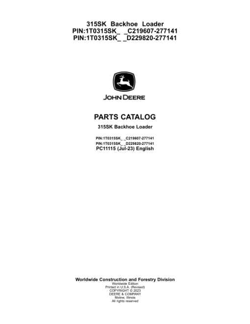 John Deere 315SK Backhoes (SN C219607-277141 & D229820-277141) Parts Catalog Manual - PC11115