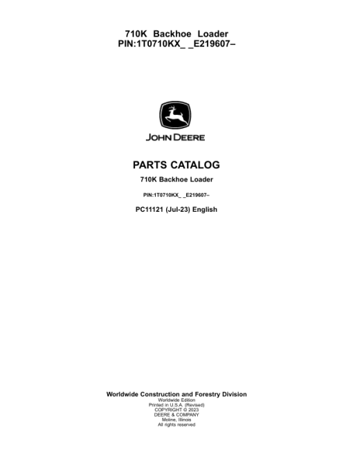 John Deere 710K Backhoes (SN 1T0710KX_ _E219607–) Parts Catalog Manual - PC11121