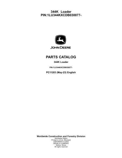 John Deere 344K Loaders (SN 1LU344K_ B030077-) Parts Catalog Manual - PC11203