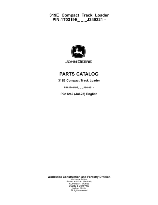 John Deere 319E Skid Steers (SN 1T0319E_ J249321-) Parts Catalog Manual - PC11240