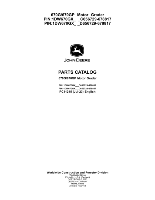 John Deere 670G, 670GP Graders (SN C656729- 678817 & D656729- 678817) Parts Catalog Manual - PC11245