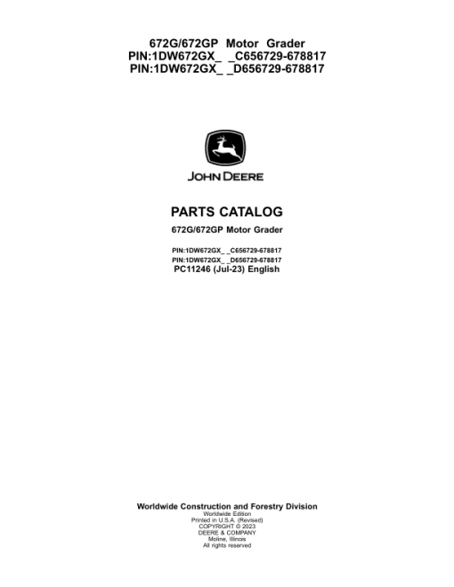 John Deere 672G, 672GP Graders (SN C656729- & D656729-) Parts Catalog Manual - PC11246