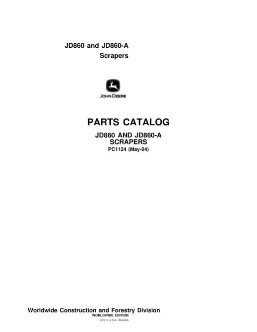 John Deere 860, 860A Scrapers Parts Catalog Manual - PC1124