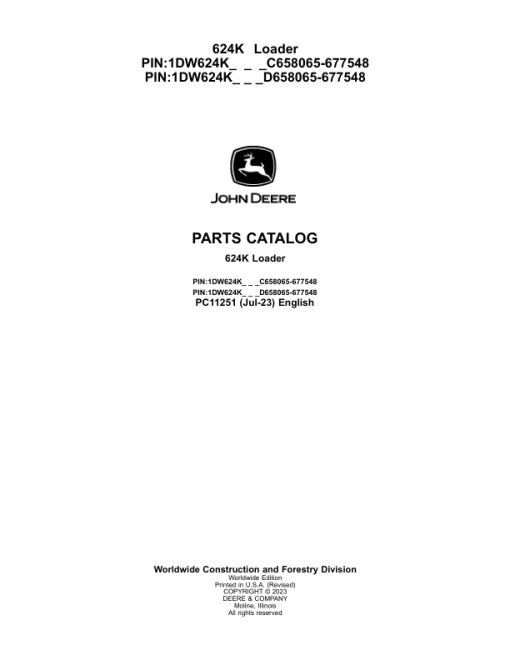 John Deere 624K Loaders (SN C658065-6775481 & D658065-677548) Parts Catalog Manual - PC11251