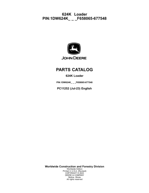 John Deere 624K Loaders (SN F658065-677548) Parts Catalog Manual - PC11252