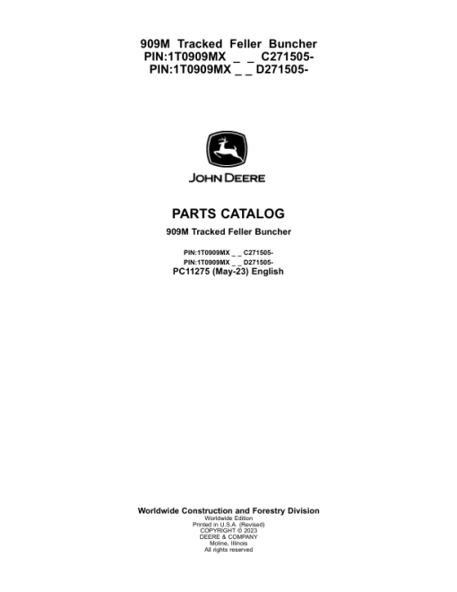 John Deere 909M Tracked Feller Bunchers (SN C271505-317981 & D271505-317981) Parts Catalog Manual - PC11275