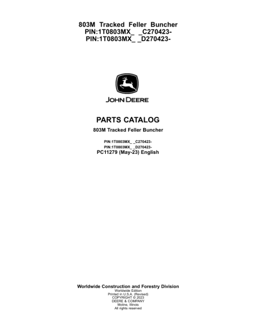 John Deere 803M Tracked Feller Bunchers (SN C270423 - & D270423 -) Parts Catalog Manual - PC11279