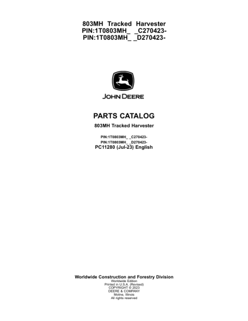 John Deere 803MH Tracked Harvesters (SN C270423- & D270423-) Parts Catalog Manual - PC11280