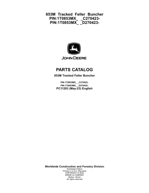 John Deere 853M Tracked Feller Bunchers (SN C270423- & D270423-) Parts Catalog Manual - PC11283