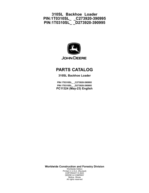 John Deere 310SL Backhoe Loaders (SN C273920-390995 & D273920-390995) Parts Catalog Manual - PC11324