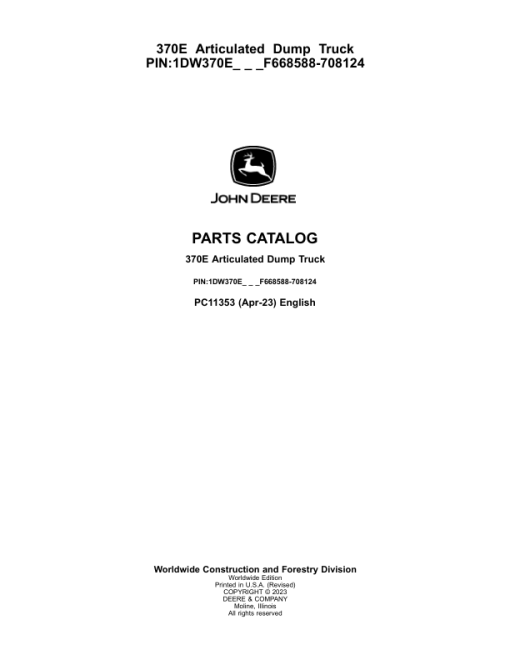 John Deere 370E Articulated Dump Trucks (SN F668588-708124) Parts Catalog Manual - PC11353