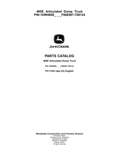 John Deere 460E Articulated Dump Trucks (SN F668587-708124) Parts Catalog Manual - PC11355