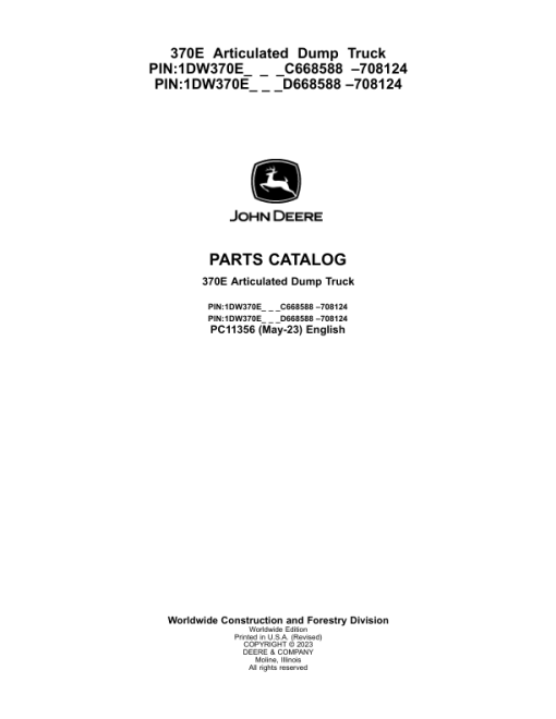 John Deere 370E Articulated Dump Trucks (SN F668587-708124) Parts Catalog Manual - PC11356