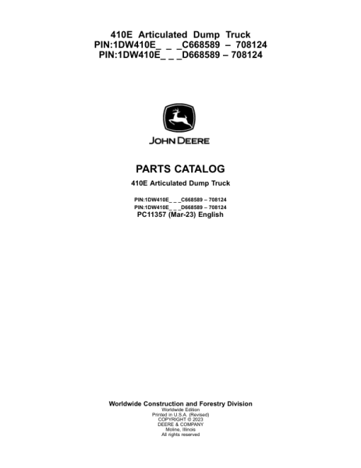 John Deere 410E Articulated Dump Trucks (SN C668589- 708124 & D668589- 708124) Parts Catalog Manual - PC11357