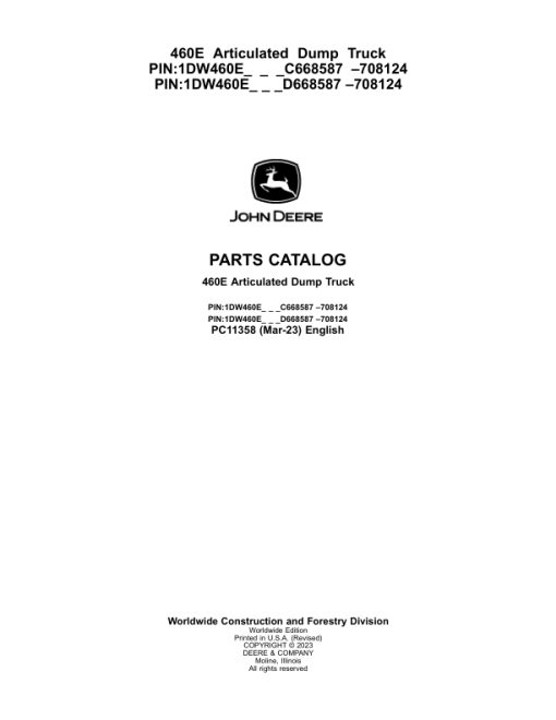 John Deere 460E Articulated Dump Trucks (SN C668587-708124 & D668587-708124) Parts Catalog Manual - PC11358