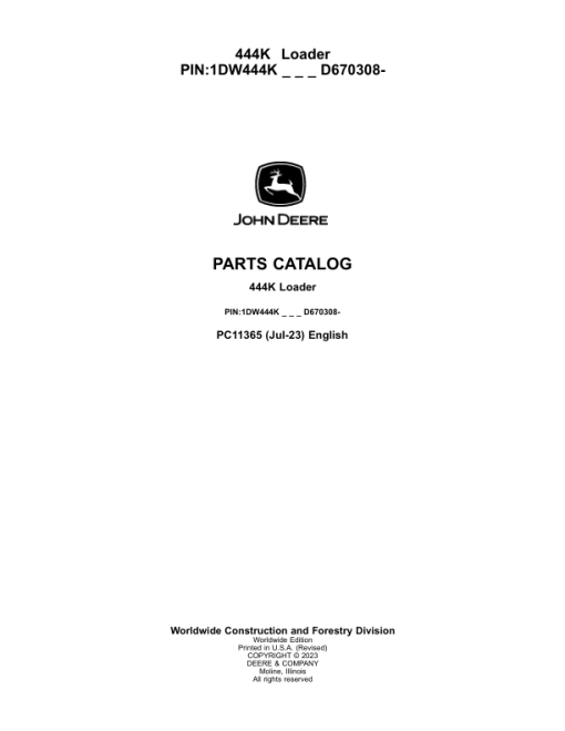 John Deere 444K Loaders (SN 1DW444K_ D670308-) Parts Catalog Manual - PC11365