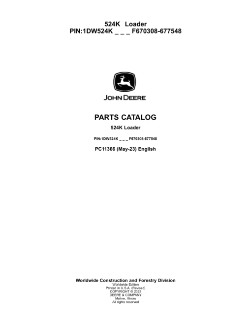 John Deere 524K Loaders (SN F670308-677548) Parts Catalog Manual - PC11366