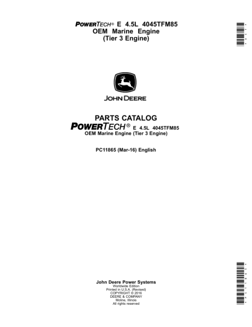 John Deere 4.5L, 4045, 4045TFM85 Engines Tier 3 Parts Catalog Manual - PC11865