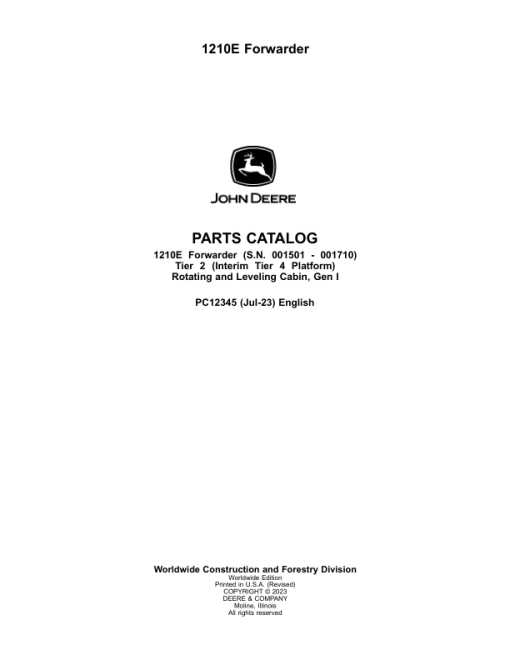 John Deere 1210E Forwarders (SN 0001501 - 001710) Parts Catalog Manual - PC12345