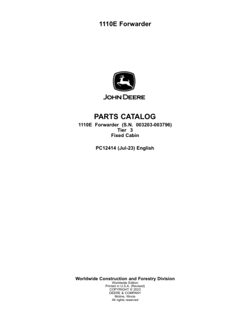 John Deere 1110E T3 FFC Forwarders (SN 003203-003796) Parts Catalog Manual - PC12414