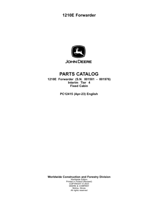 John Deere 1210E IT4 FFC Forwarders (SN 001501 - 001976) Parts Catalog Manual - PC12415