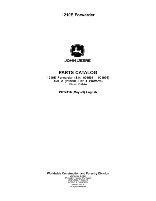 John Deere 1210E IT4 T2 FFC Forwarders (SN 001501 - 001976) Parts Catalog Manual - PC12416