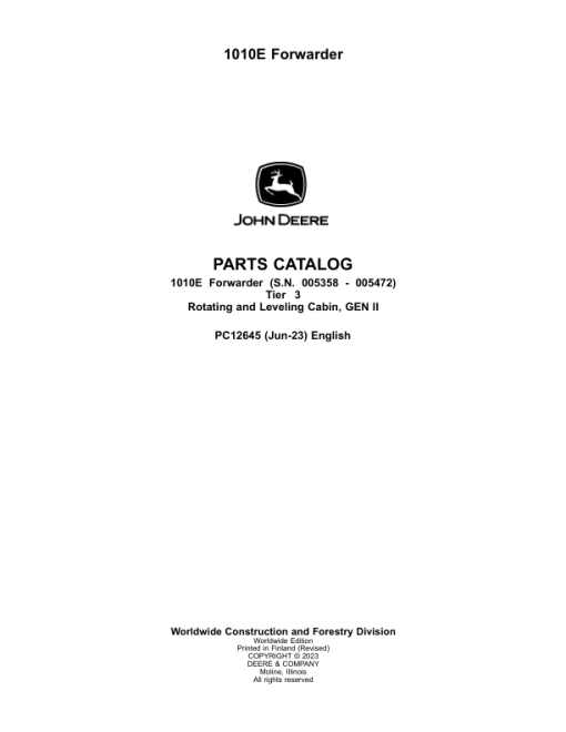 John Deere 1010E T3 Forwarders (SN 005358 - 005472) Parts Catalog Manual - PC12645