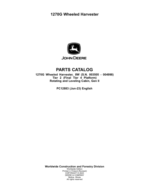 John Deere 1270G T2 8W Wheeled Harvesters (SN 003505 - 004998) Parts Catalog Manual - PC12883