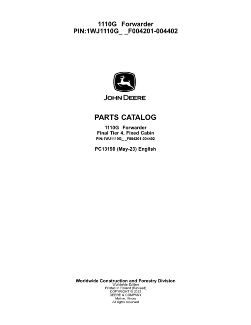 John Deere 1110G FT4 FFC Forwarders (SN F004201-004402) Parts Catalog Manual - PC13190