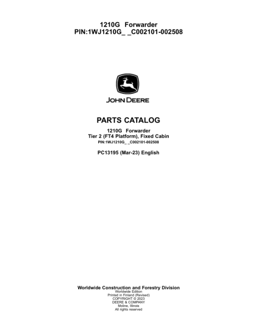 John Deere 1210G T2 FFC Forwarders (SN C002101-002508) Parts Catalog Manual - PC13195