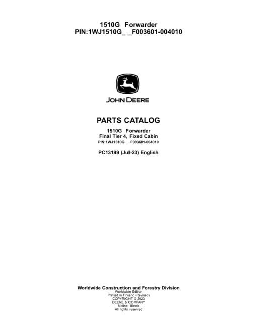 John Deere 1510G FT4 FFC Forwarders (SN F003601-004010) Parts Catalog Manual - PC13199