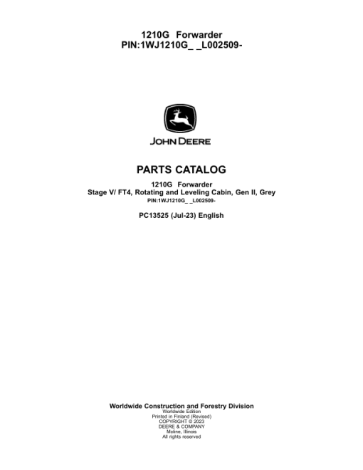 John Deere 1210G FT4 RL Forwarders (SN L002509-) Parts Catalog Manual - PC13525