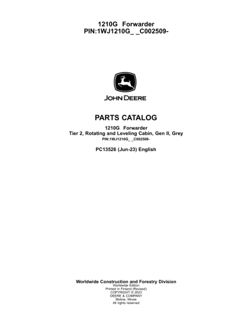 John Deere 1210G T2 RL Forwarders (SN C002509-) Parts Catalog Manual - PC13526