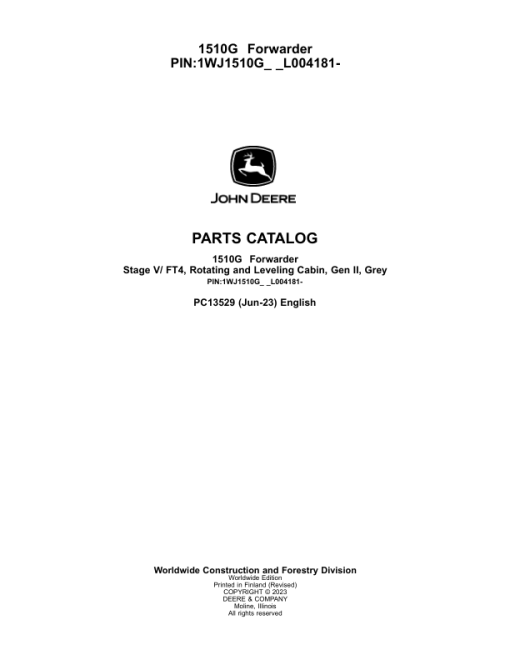 John Deere 1510G FT4 RL Forwarders (SN C002509-) Parts Catalog Manual - PC13529