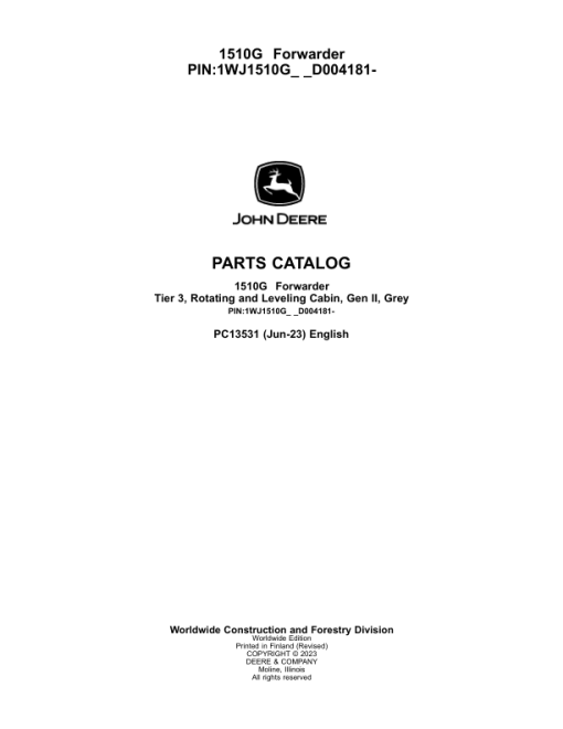 John Deere 1510G T3 RL Forwarders (SN D004181-) Parts Catalog Manual - PC13531