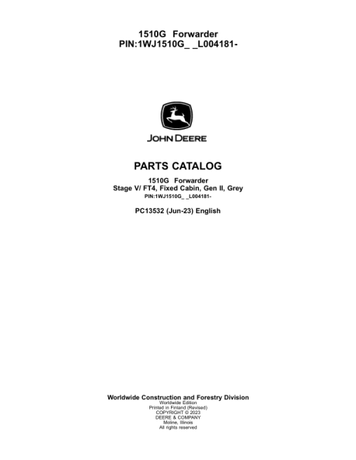 John Deere 1510G FT4 FFC Forwarders (SN L004181-) Parts Catalog Manual - PC13532