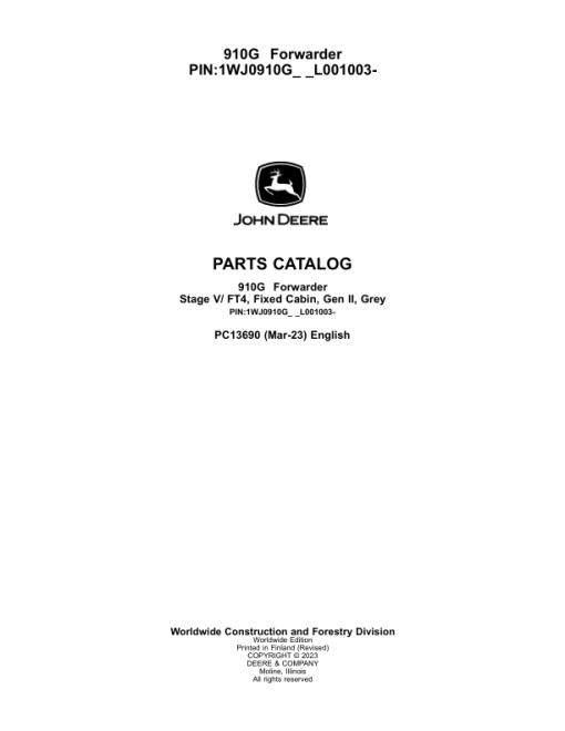 John Deere 910G Forwarders (SN 1WJ0910G_ _L001003-) Parts Catalog Manual - PC13690