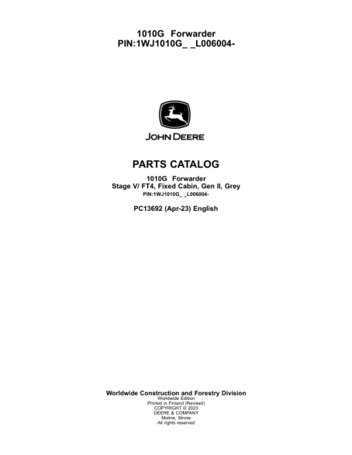 John Deere 1010G Forwarders (SN L006004-) Parts Catalog Manual - PC13692