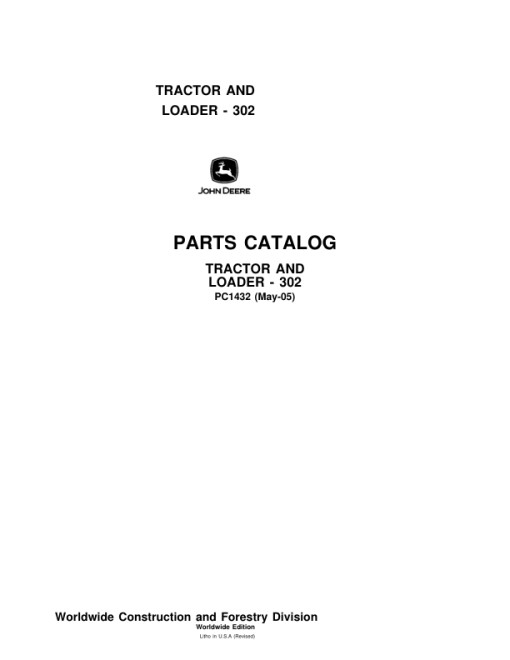 John Deere 302 Tractors Parts Catalog Manual - PC1432