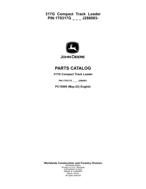 John Deere 317G Skid Steers (SN 1T0317G _  J288093-) Parts Catalog Manual - PC15009