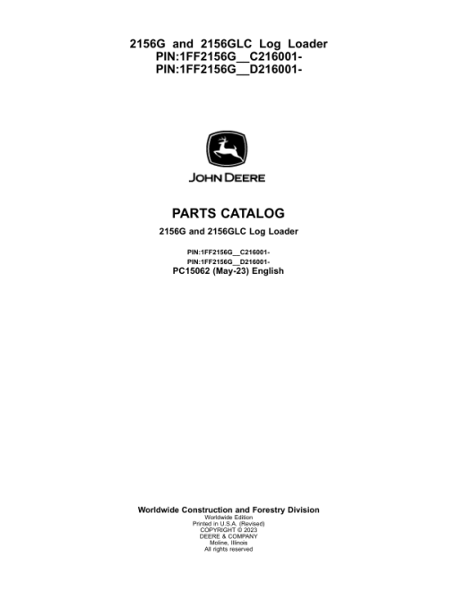 John Deere 2156G, 2156GLC Log Loaders (SN C216001- & D216001-) Parts Catalog Manual - PC15062