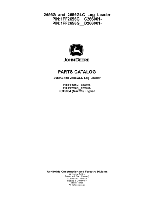 John Deere 2656G, 2656GLC Log Loaders (SN C266001- & D266001-) Parts Catalog Manual - PC15064