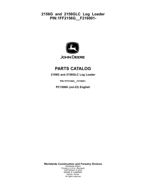 John Deere 2156G, 2156GLC Log Loaders (SN 1FF2156G__F216001-) Parts Catalog Manual - PC15066