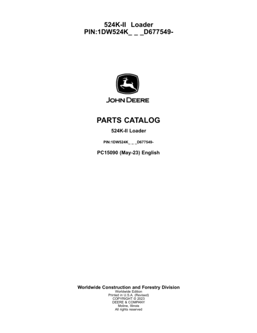 John Deere 524K Series II Loaders (SN 1DW524KX_ _D677549-) Parts Catalog Manual - PC15090