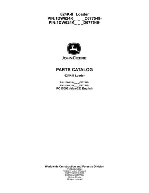 John Deere 624K Loaders (SN C677549- & D677549-) Parts Catalog Manual - PC15092