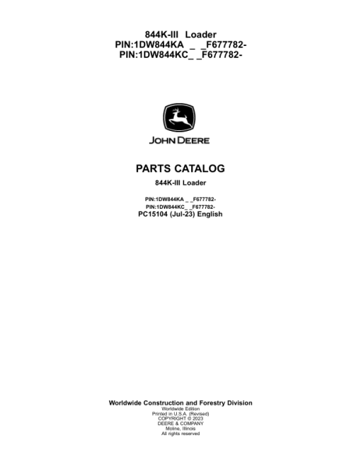 John Deere 844K Series III, 844K Series III AH Loaders (SN F677782-) Parts Catalog Manual - PC15104