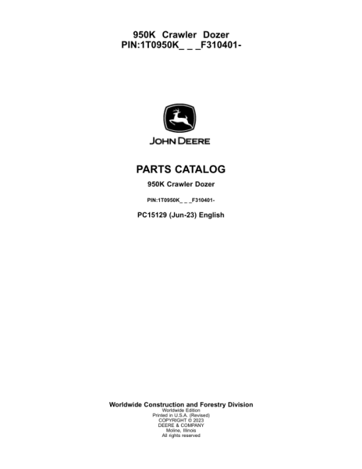 John Deere 950K Crawler Dozers (SN 1T0950K_ F310401-) Parts Catalog Manual - PC15129