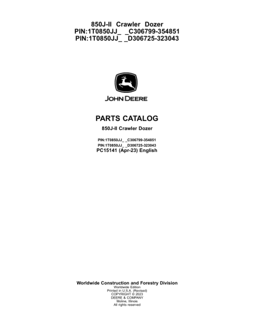 John Deere 850J-II Crawlers (SN D306725-323043 & C306799-354851) Parts Catalog Manual - PC15141